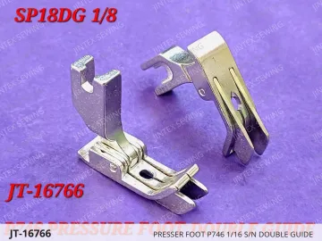 Presser Foot P746 1/16 S/N Double Guide — JT-16766 sewing machine spare part