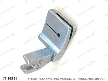 Presser Foot P715 / P5W Moulded Gathering Presser Foot — JT-16811 sewing machine spare part