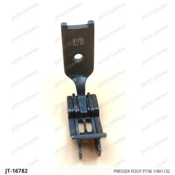 Presser Foot P736 1/8X1/32 — JT-16782 sewing machine spare part