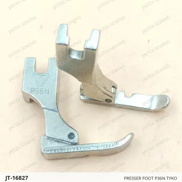 Presser Foot P36N Tyko — JT-16827 sewing machine spare part