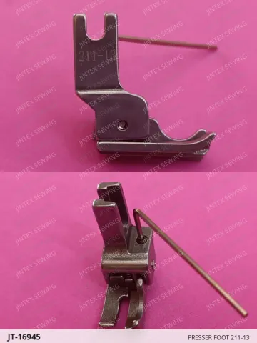 Presser Foot 211-13 — JT-16945 sewing machine spare part