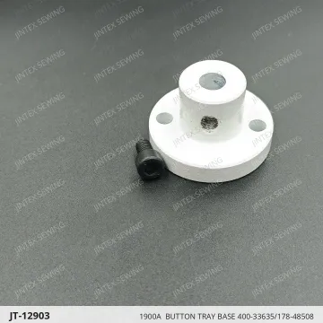 1900A  BUTTON TRAY BASE 400-33635/178-48508 — JT-12903 sewing machine spare part
