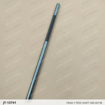 1900A Y FEED SHAFT 400-06738 — JT-13741 sewing machine spare part