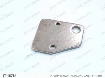 LK1900A SENSOR INSTALLING BASE 141-11801 — JT-18734 sewing machine spare part