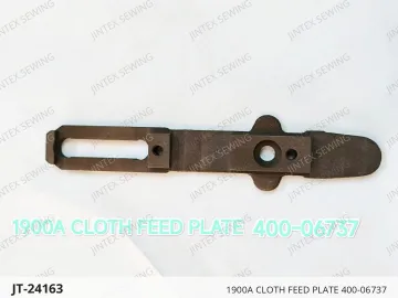 1900A CLOTH FEED PLATE 400-06737 — JT-24163 sewing machine spare part
