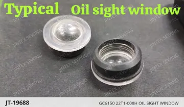 GC6150 22T1-008H Oil Sight Window — JT-19688 sewing machine spare part