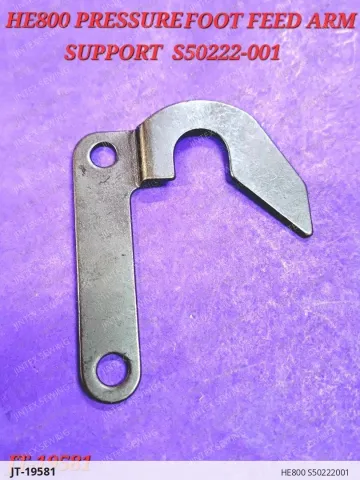 HE800 S50222001 — JT-19581 sewing machine spare part
