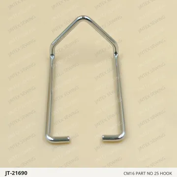 CM16 Part NO 25 Hook — JT-21690 sewing machine spare part