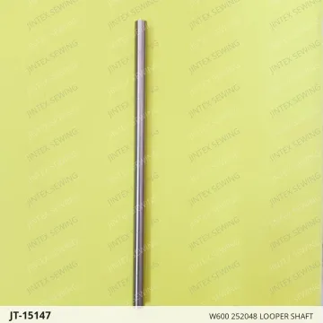 W600 252048 LOOPER SHAFT — JT-15147 sewing machine spare part