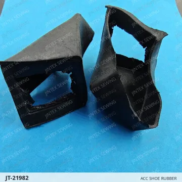 Acc Shoe Rubber — JT-21982 sewing machine spare part