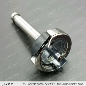 D/N Hook Set Bobbin Case Type  HFH-3568 Hoo Kset Zhehao — JT-21171 sewing machine spare part