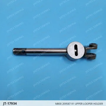 M800 209587-91 UPPER LOOPER HOLDER — JT-17934 sewing machine spare part