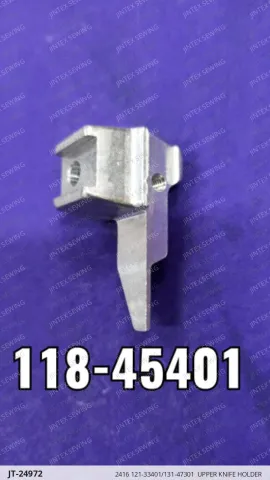 2416 121-33401/131-47301  Upper Knife Holder — JT-24972 sewing machine spare part