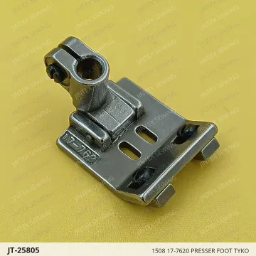 1508 17-7620 Presser Foot Tyko — JT-25805 sewing machine spare part