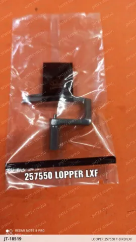 LOOPER 257550 T-BIRD/LXF — JT-18519 sewing machine spare part