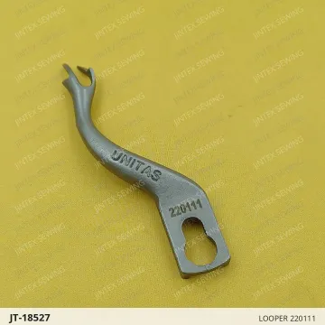 LOOPER 220111 — JT-18527 sewing machine spare part