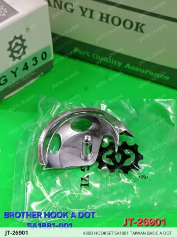 430D Hookset SA1881 Taiwan Basic A Dot — JT-26901 sewing machine spare part
