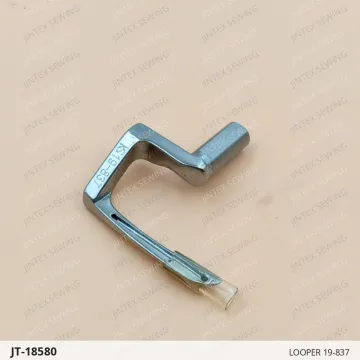 LOOPER 19-837 — JT-18580 sewing machine spare part