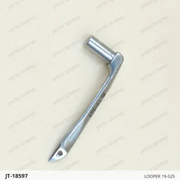 LOOPER 19-525 — JT-18597 sewing machine spare part
