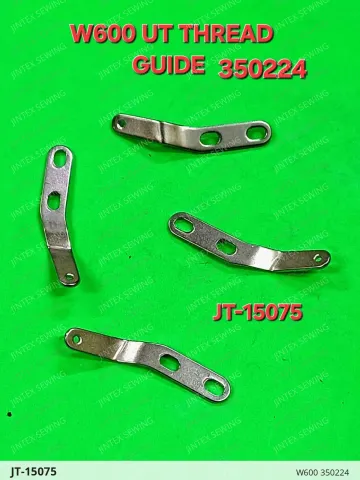 W600 350224 — JT-15075 sewing machine spare part
