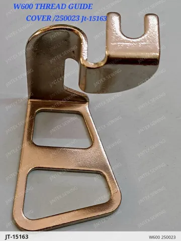 W600 250023 — JT-15163 sewing machine spare part