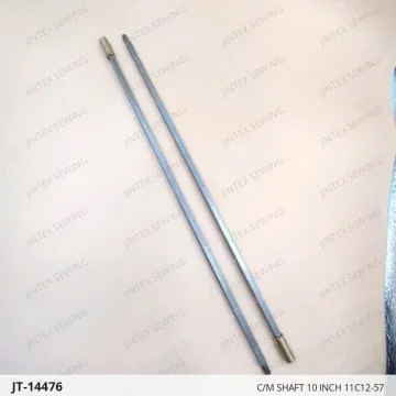 C/M SHAFT 10 INCH 11C12-57 — JT-14476 sewing machine spare part
