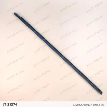 C/M ROD 8 INCH 605C1-36 — JT-21374 sewing machine spare part
