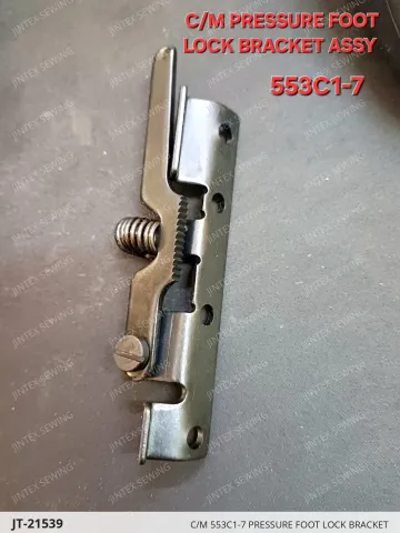 C/M 553C1-7 PRESSURE FOOT LOCK BRACKET — JT-21539 sewing machine spare part