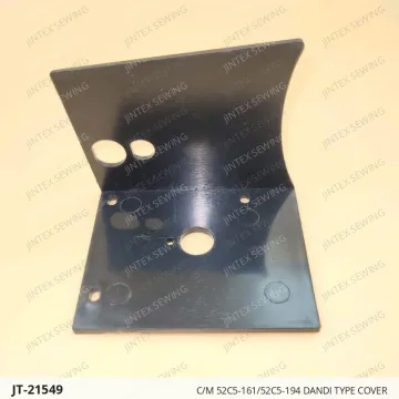 C/M 52C5-161/52C5-194 DANDI TYPE COVER — JT-21549 sewing machine spare part
