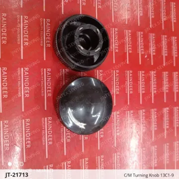 C/M Turning Knob 13C1-9 — JT-21713 sewing machine spare part