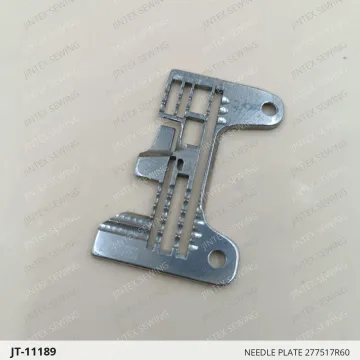 NEEDLE PLATE 277517R60 — JT-11189 sewing machine spare part