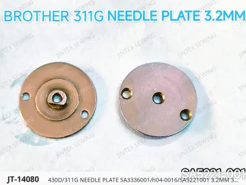430D/311G NEEDLE PLATE SA3336001/h04-0016/SA5221001 3.2MM 3.2MM — JT-14080 sewing machine spare part