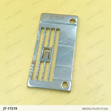 NEEDLE PLATE E1524 — JT-17219 sewing machine spare part