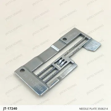 NEEDLE PLATE 3508214 — JT-17240 sewing machine spare part