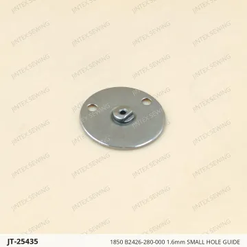 1850 B2426-280-000 1.6mm SMALL HOLE GUIDE — JT-25435 sewing machine spare part