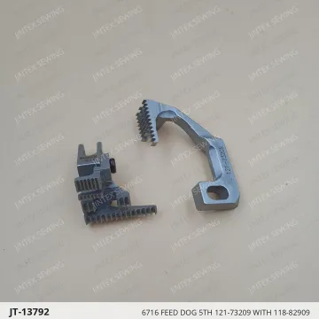 6716 FEED DOG 5TH 121-73209 WITH 118-82909 — JT-13792 sewing machine spare part