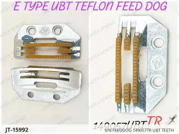 S/N FEEDDOG 149057TR UBT TEETH — JT-15992 sewing machine spare part
