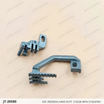 N31 FEEDDOG HAVE DUTY  S19228 WITH S19247001 — JT-20580 sewing machine spare part