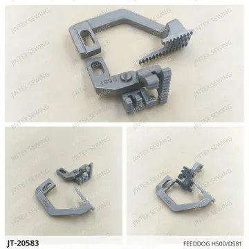 FEEDDOG H500/D581 — JT-20583 sewing machine spare part