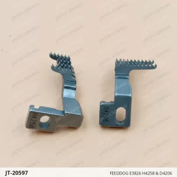 FEEDDOG E3826 H4258 & D4206 — JT-20597 sewing machine spare part