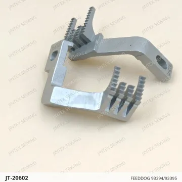 FEEDDOG 93394/93395 — JT-20602 sewing machine spare part