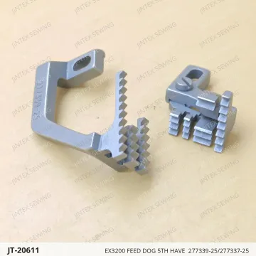 EX3200 FEED DOG 5TH HAVE  277339-25/277337-25 — JT-20611 sewing machine spare part