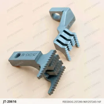 FEEDDOG 257290-96F/257243-16F — JT-20616 sewing machine spare part