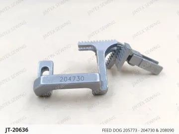 FEED DOG 205773 - 204730 & 208090 — JT-20636 sewing machine spare part
