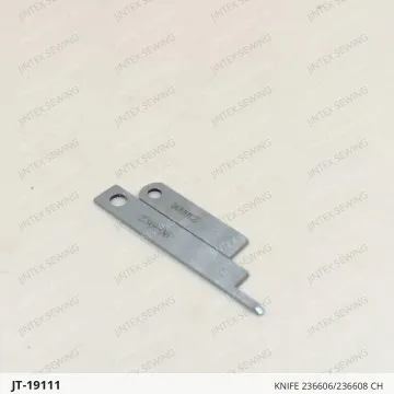 KNIFE 236606/236608 CH — JT-19111 sewing machine spare part