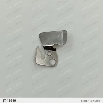KNIFE 110-95403 — JT-19219 sewing machine spare part