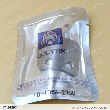 10-106A-2700 Q.X YAN  ZORO — JT-26393 sewing machine spare part