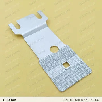 372 FEED PLATE B2529-372-COO — JT-13189 sewing machine spare part