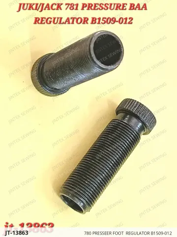 780 PRESSEER FOOT  REGULATOR B1509-012 — JT-13863 sewing machine spare part