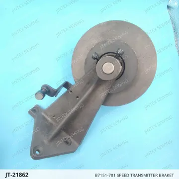 B7151-781 SPEED TRANSMITTER BRAKET — JT-21862 sewing machine spare part